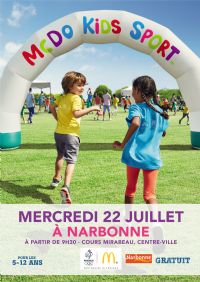 La Tournée McDo Kids Sport s'arrête à Narbonne le mercredi 22 juillet !. Le mercredi 22 juillet 2015 à Narbonne. Aude.  09H30